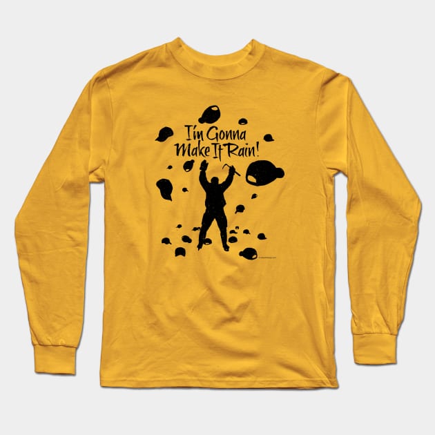 Make It Rain (Hockey) Long Sleeve T-Shirt by eBrushDesign